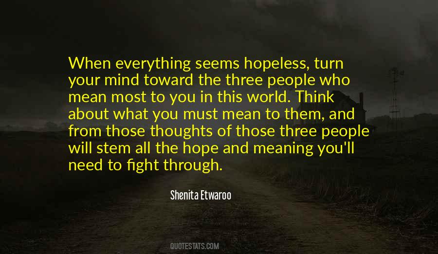 Meaning Motivational Quotes #1258414