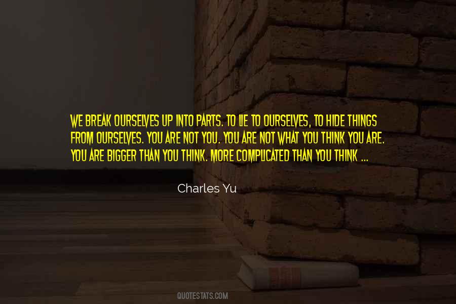 You Are Not Complicated Quotes #993772