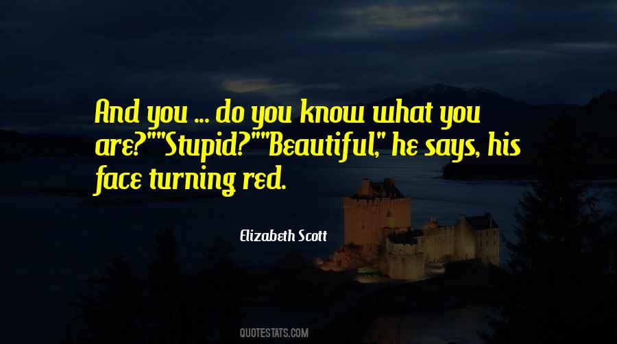 You Know You Are Beautiful Quotes #1126875