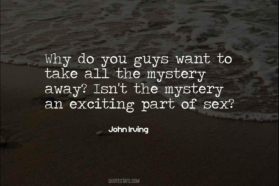 Want To Take You Away Quotes #536265