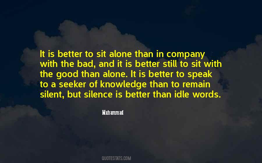 Sit Alone Quotes #1026545