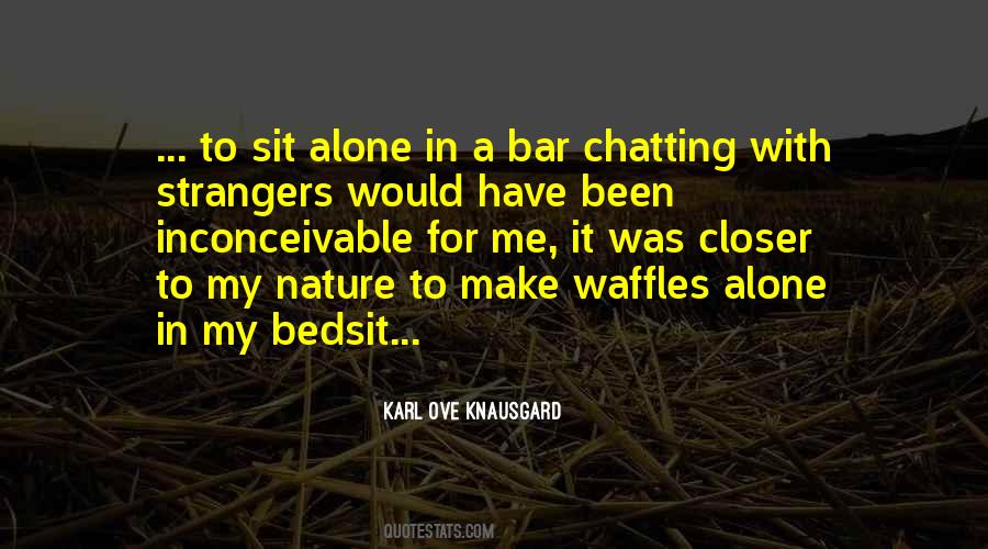 Sit Alone Quotes #1437319