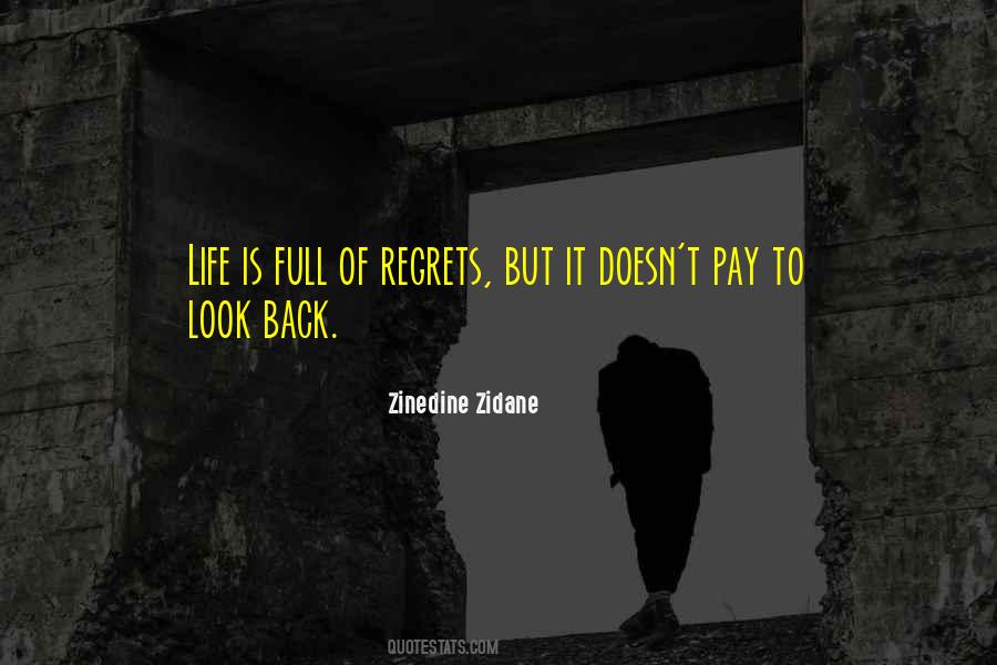 Regrets Of Life Quotes #970844