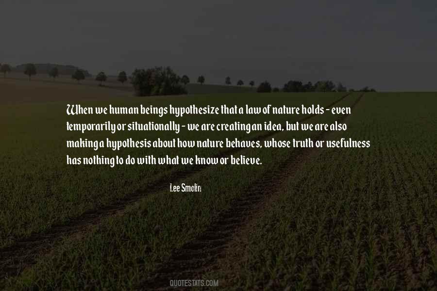 Law Of Human Nature Quotes #1847763