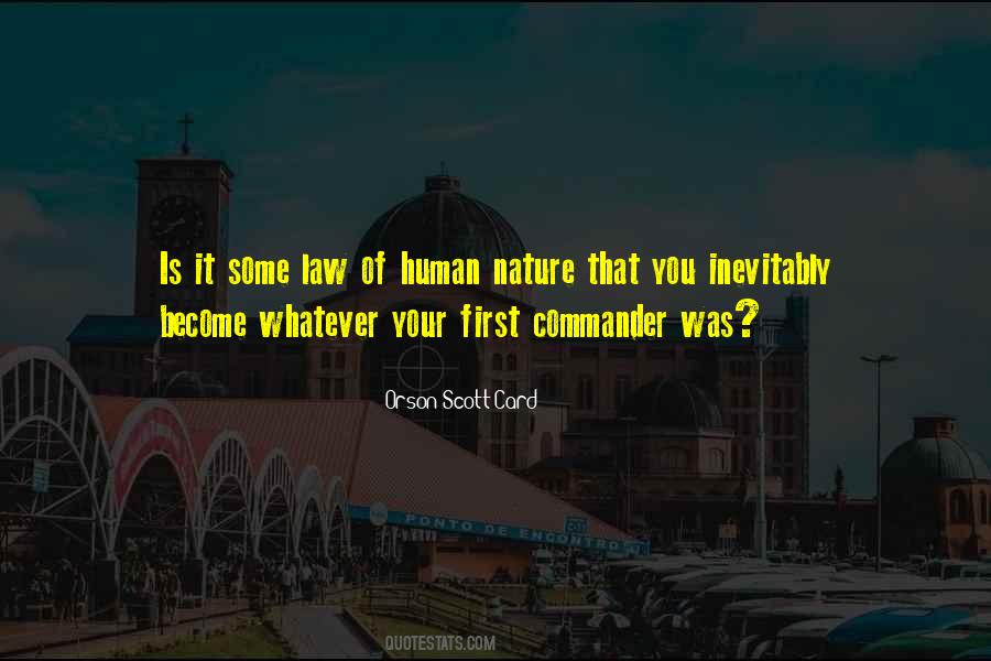 Law Of Human Nature Quotes #427524