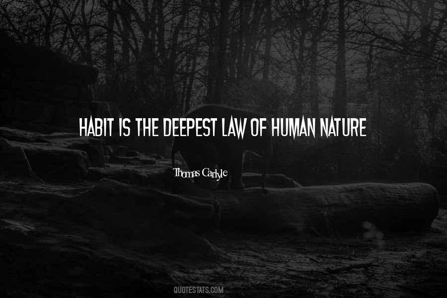 Law Of Human Nature Quotes #691275