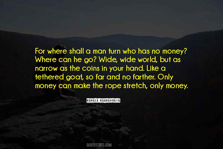 Only For Money Quotes #1006136