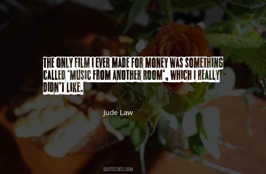 Only For Money Quotes #147623