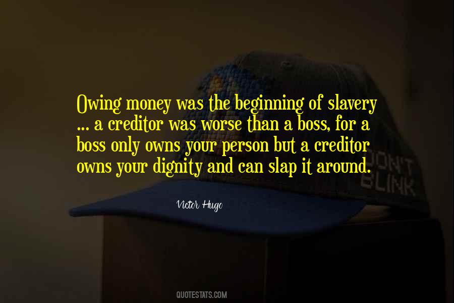 Only For Money Quotes #1584444