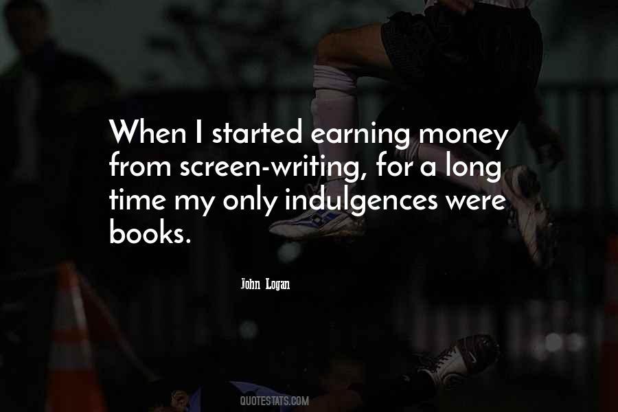 Only For Money Quotes #392567