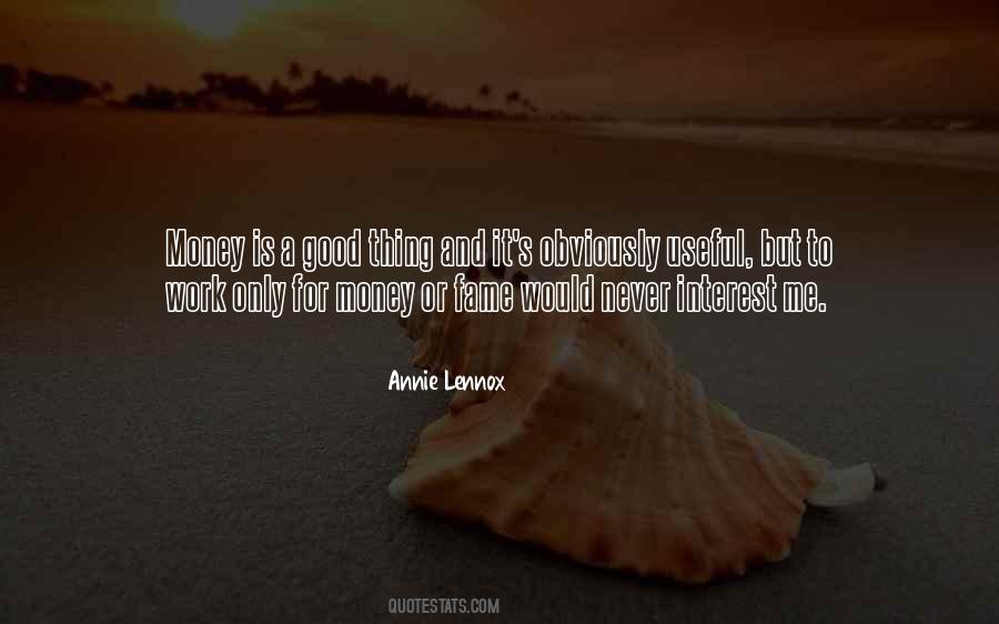 Only For Money Quotes #549079
