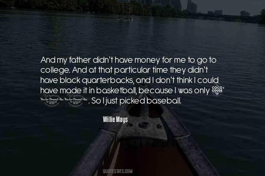Only For Money Quotes #899605