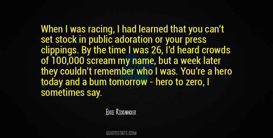 Hero To Zero Quotes #1423975