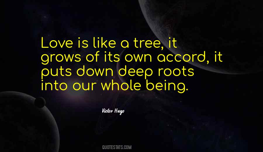 Tree With Deep Roots Quotes #1083240
