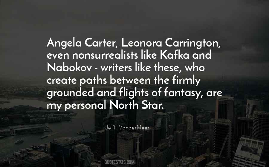 Like The North Star Quotes #764648