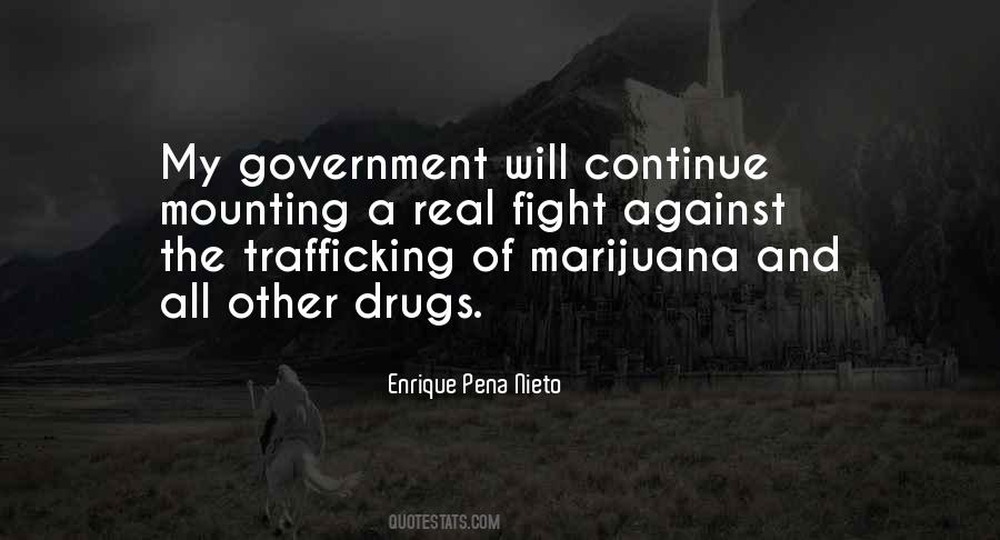 Fight Against Drugs Quotes #1138453