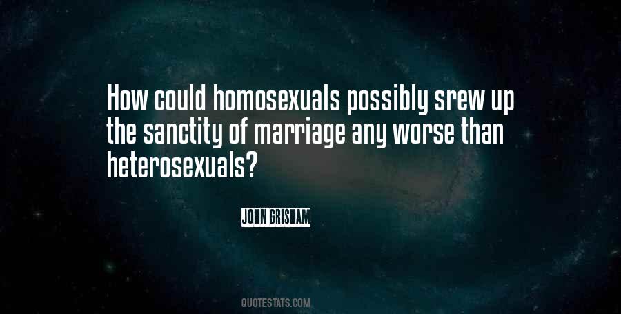 Quotes About Homosexuals #295390