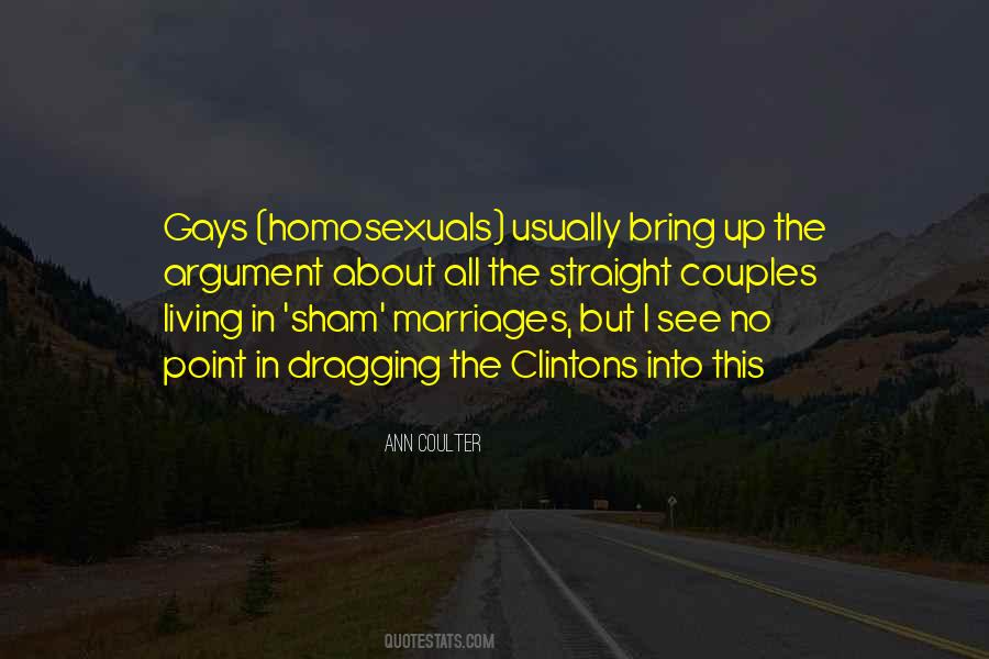 Quotes About Homosexuals #475921