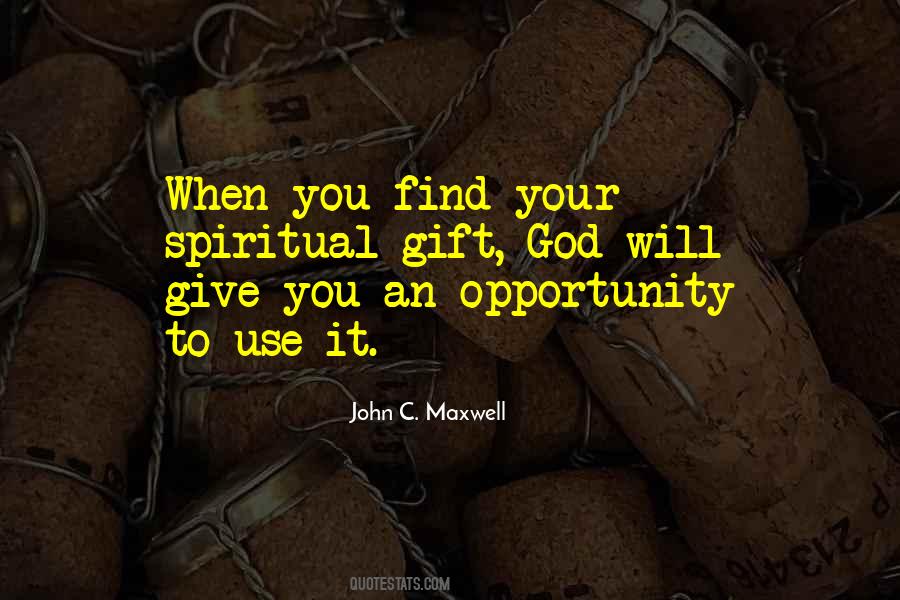 Find Opportunity Quotes #1077153