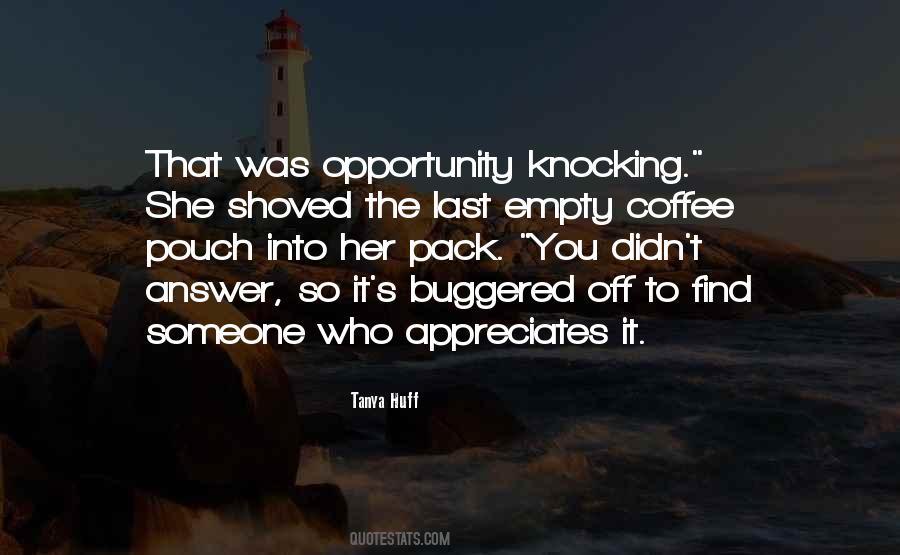 Find Opportunity Quotes #1843736
