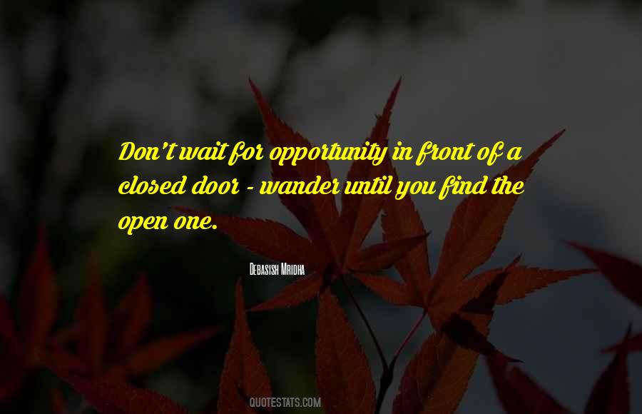 Find Opportunity Quotes #467921