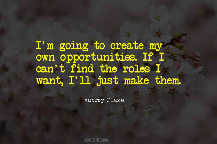 Find Opportunity Quotes #706931