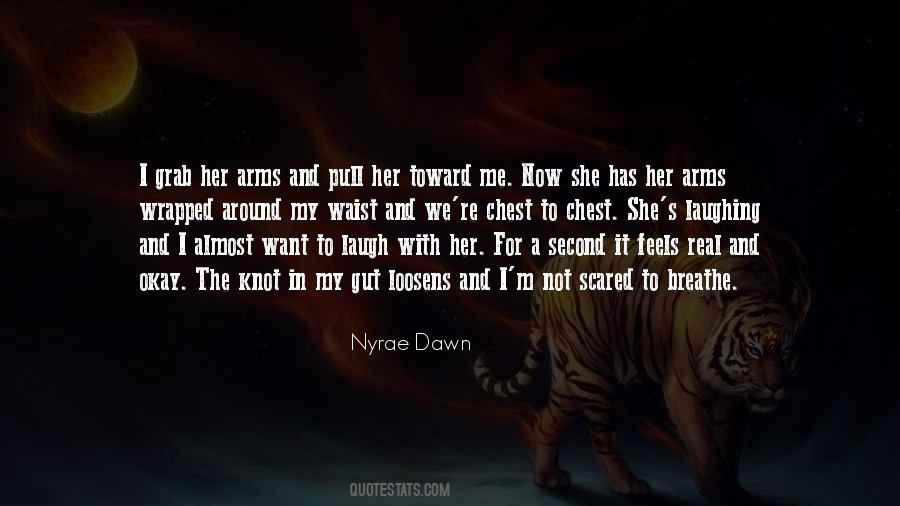 Real With Me Quotes #1286540