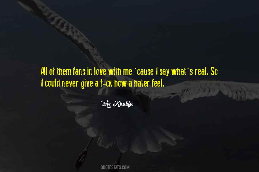 Real With Me Quotes #620097