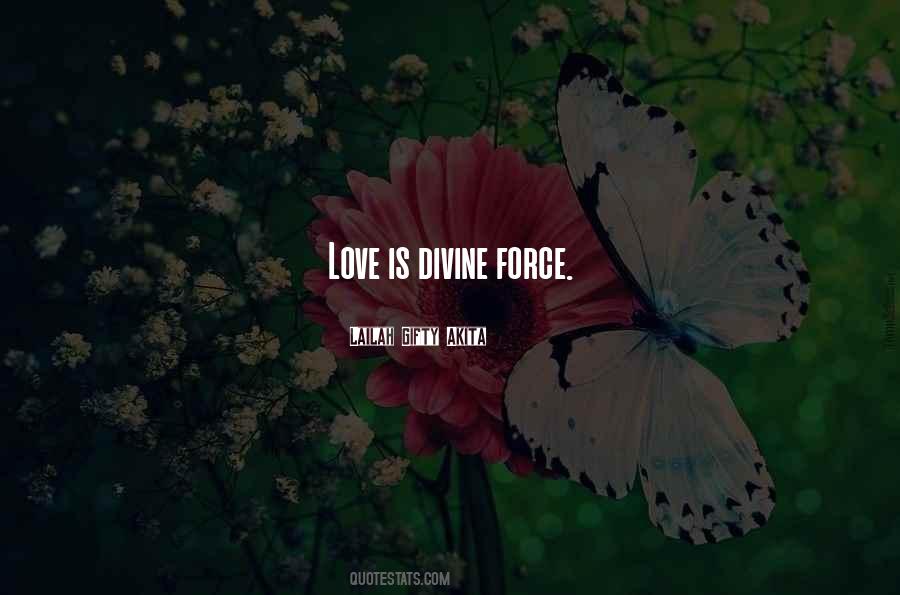 Love Force Quotes #161654