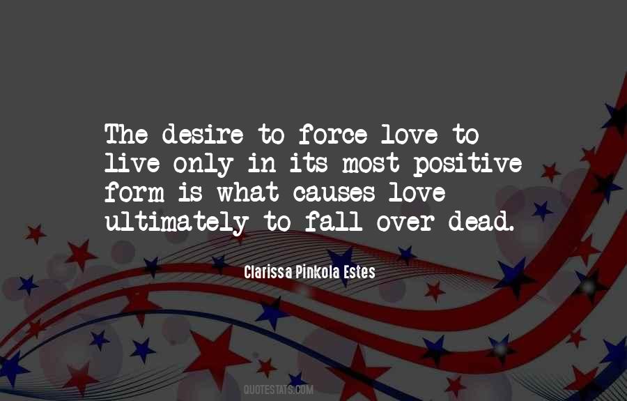 Love Force Quotes #254208