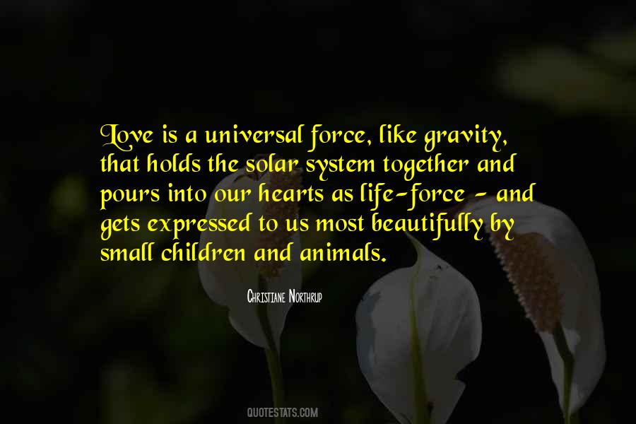Love Force Quotes #268445