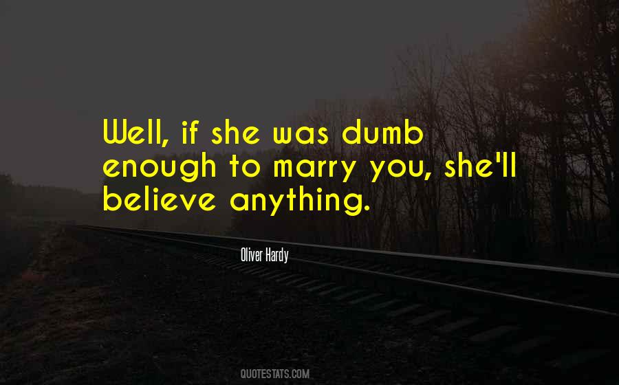 Marry Well Quotes #204666