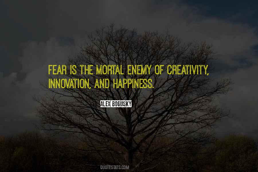 Fear Creativity Quotes #569257