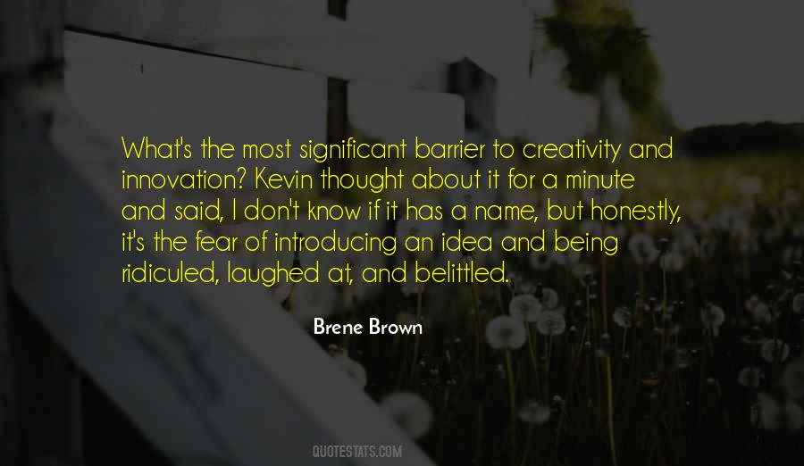 Fear Creativity Quotes #718427