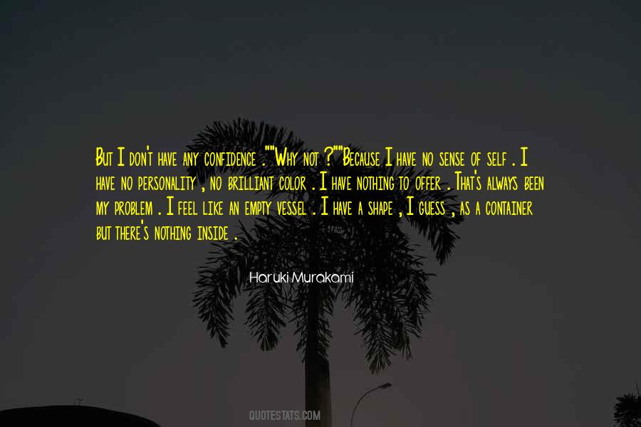 My Self Confidence Quotes #1479745