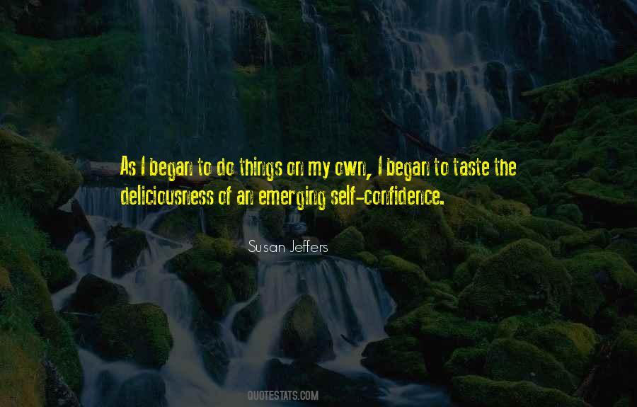 My Self Confidence Quotes #350669