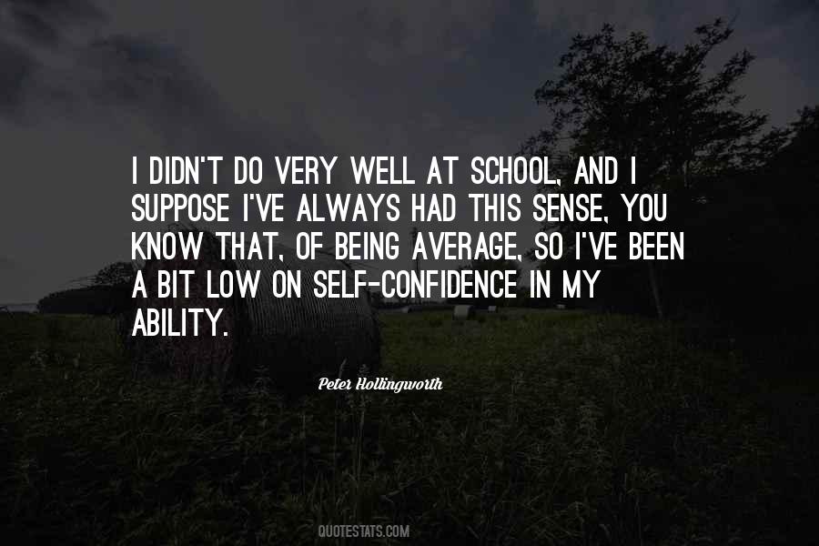 My Self Confidence Quotes #723288
