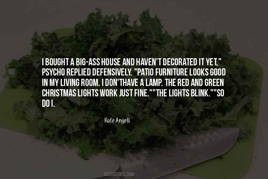 The Red House Quotes #684284