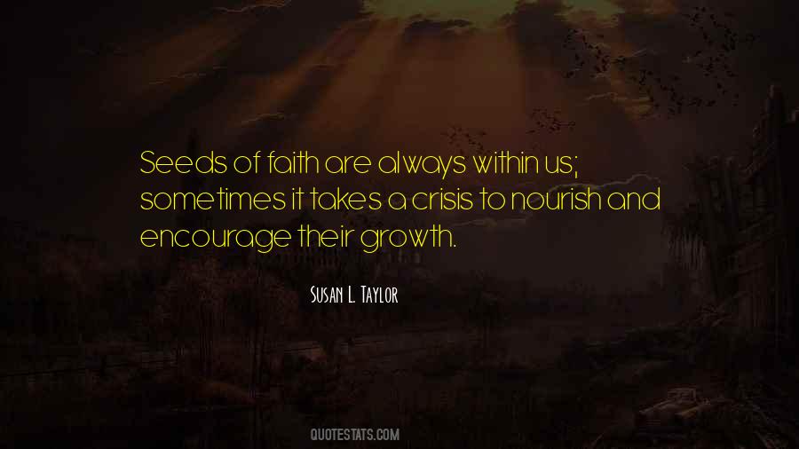 Seeds Of Faith Quotes #1294209