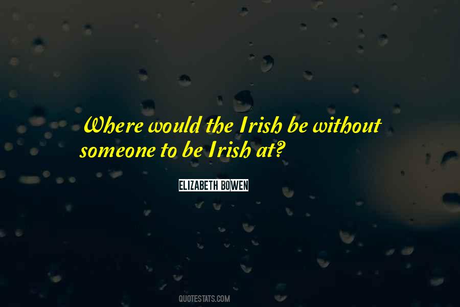 Quotes About The Irish #1162807