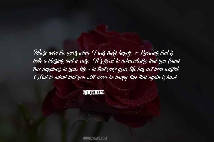 I Will Be Happy Again Quotes #1592906