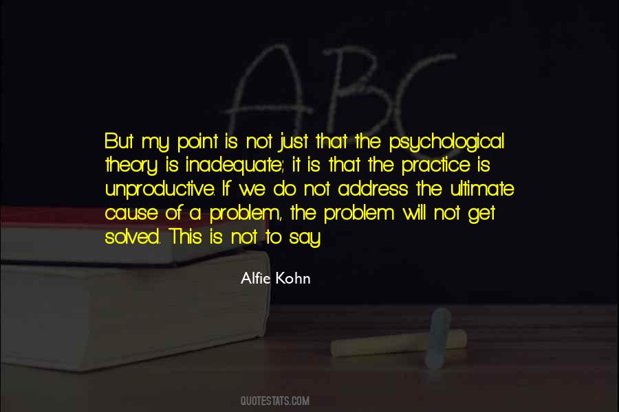 My Problem Is Quotes #99557