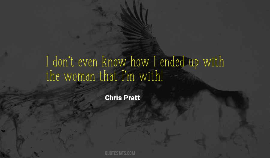 Woman Who Knows What She Wants Quotes #946072