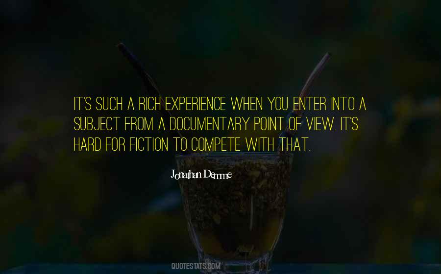 Rich Experience Quotes #1442979