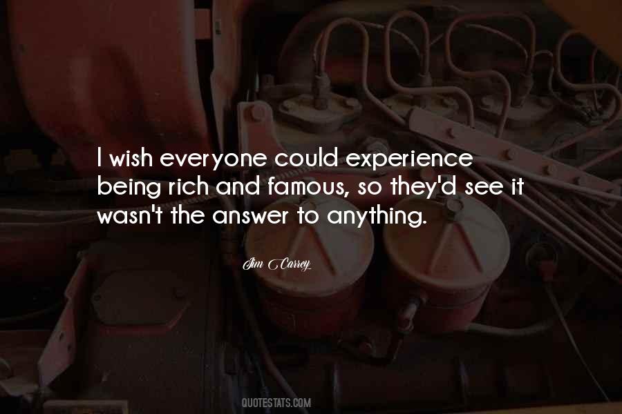 Rich Experience Quotes #1503114