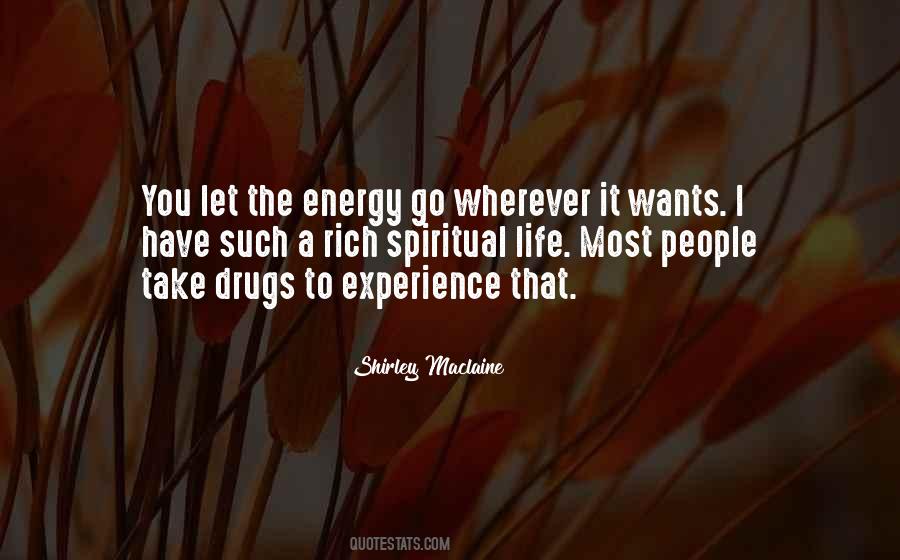 Rich Experience Quotes #676754