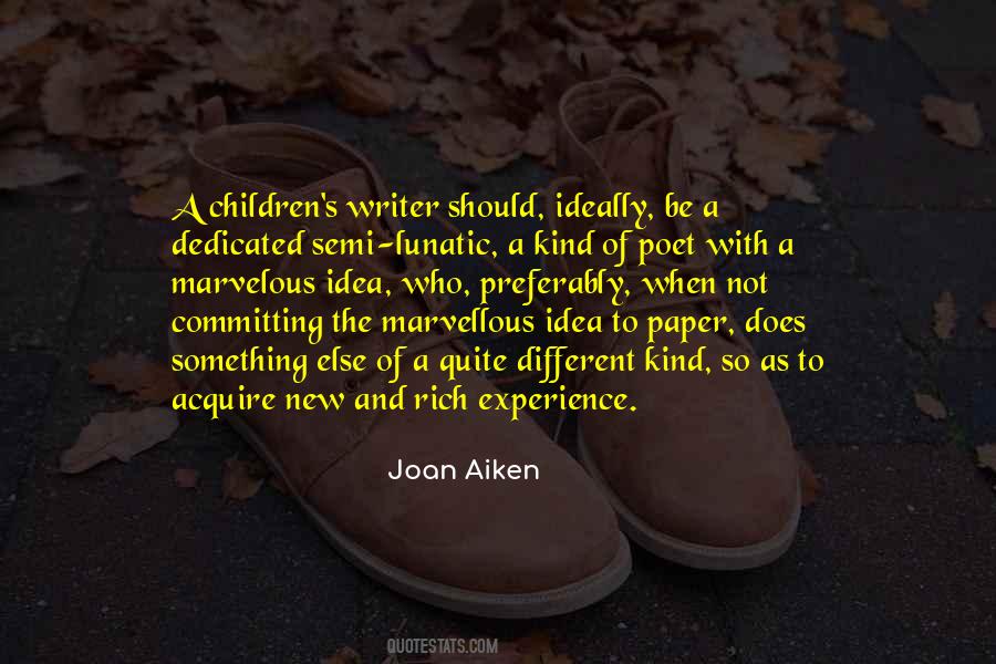 Rich Experience Quotes #958321