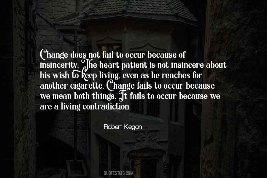 We Are The Change Quotes #478368