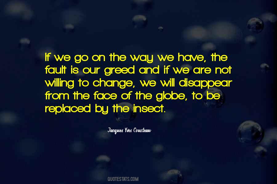 We Are The Change Quotes #867177