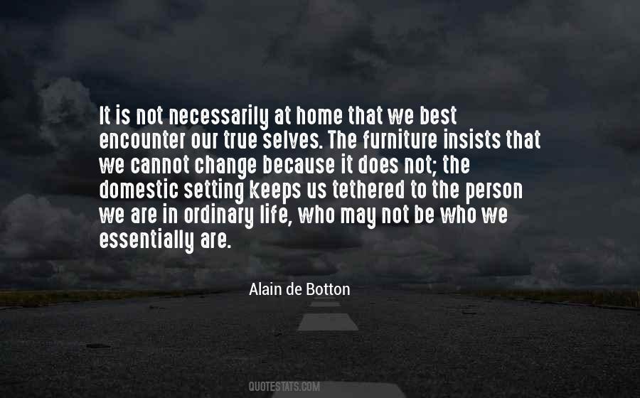 We Are The Change Quotes #885698